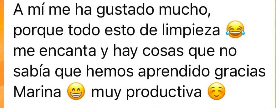 Testimonio de una alumna de Soberana: “A mí me ha gustado mucho, porque todo esto de limpieza me encanta y hay cosas que no sabía que hemos aprendido. Gracias, Marina, muy productiva.”